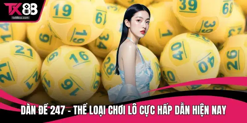 Dàn đề 247